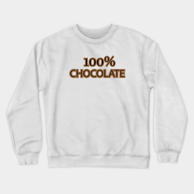 Chocolate,  sweet, dessert Crewneck Sweatshirt by Lady_M